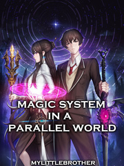 Magic System in a Parallel World Fantasy Novel
