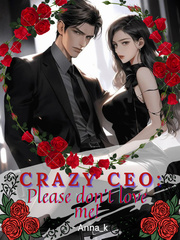 Crazy CEO: Please don't love me! Book