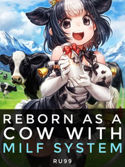 Reborn as a Cow With a MILF System Book