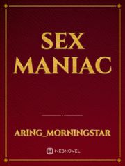 sex maniac Book