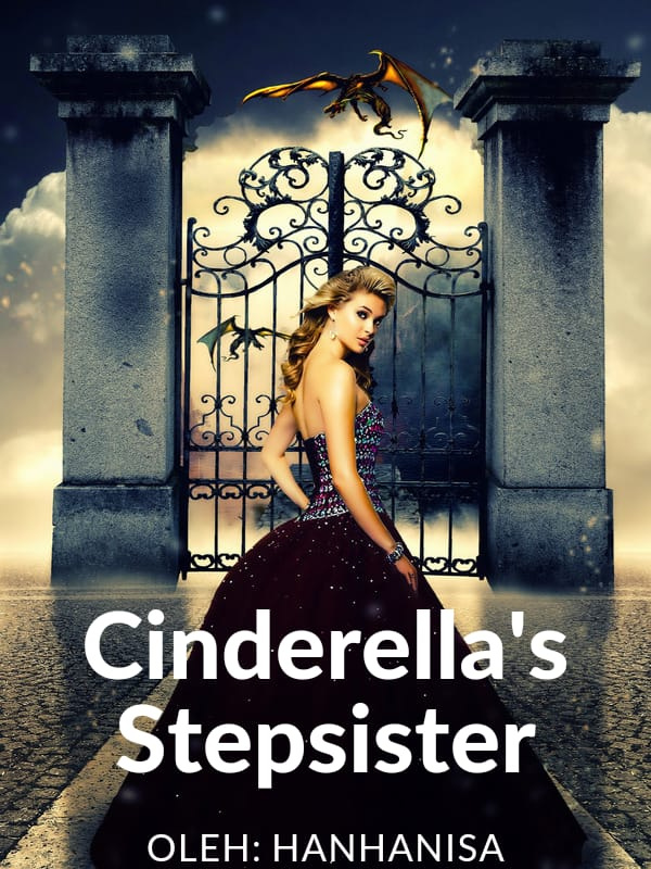 Cinderella S Stepsister Hanhanisa Webnovel