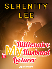 My Billionaire Husband is My Lecturer Book
