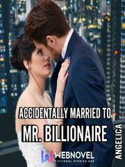 Accidentally Married To Mr. Billionaire Book