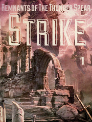 STRIKE : Remnants of The Thunder Spear Book