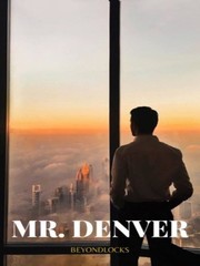 Mr. Denver Eritic Novel