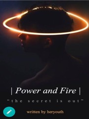 Power & Fire Medical Novel