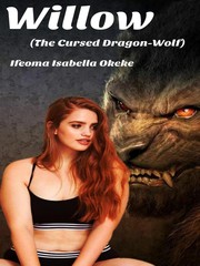 Willow: The Cursed Dragon-Wolf Sookie Novel