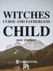 Witches Curse and Fatherless Child Book