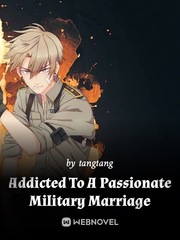 Addicted To A Passionate Military Marriage Book