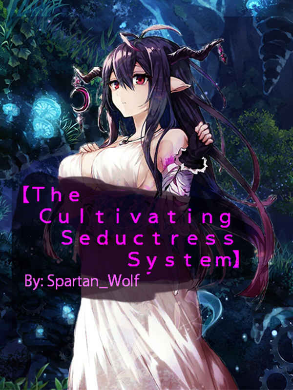 The Cultivating Seductress System Book
