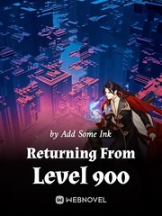 Returning From Level 900 Book