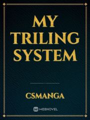 My Triling System Book