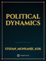 POLITICAL DYNAMICS Book
