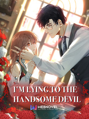 I'm Lying to the Handsome Devil Book