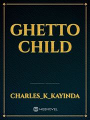 ghetto child Book