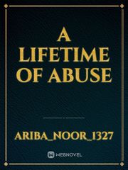 A lifetime Of Abuse Book