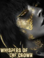 Whispers Of The Crown