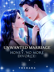 Unwanted Marriage: Honey, No More Divorce! Book
