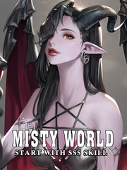 Misty World: Start with SSS skill Book