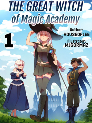 The Great Witch of Magic Academy