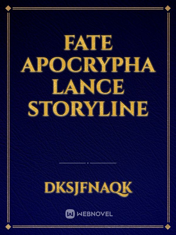 Fate apocrypha lance storyline