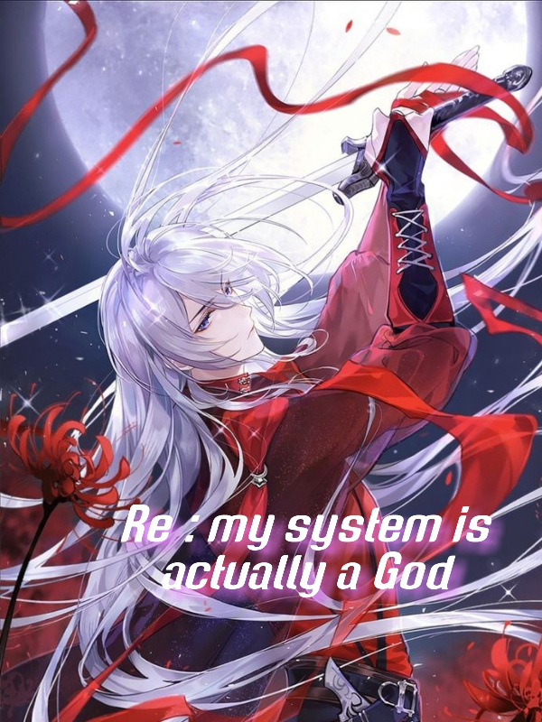RE: my system is actually a GOD