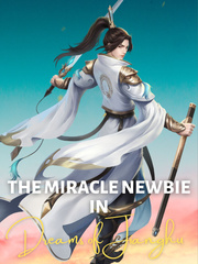 The Miracle Newbie in Dreams of Jianghu Book