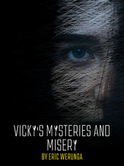 VICKY'S MYSTERIES AND MISERY Book