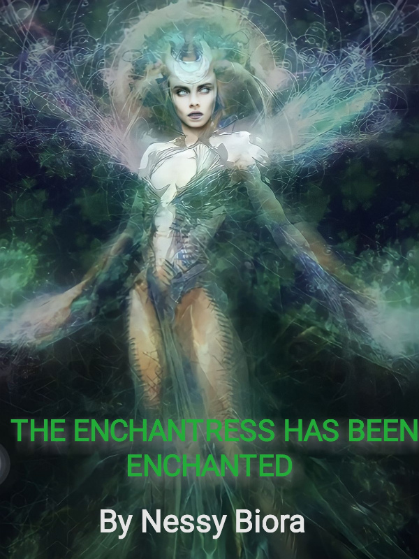 The enchantress has been enchanted