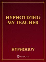 Hypnotizing my Teacher Book