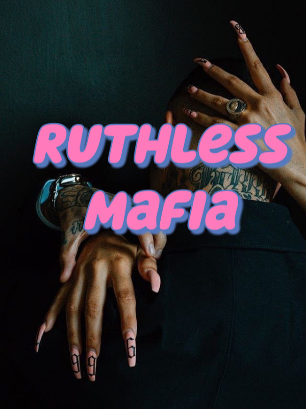 Ruthless Mafia