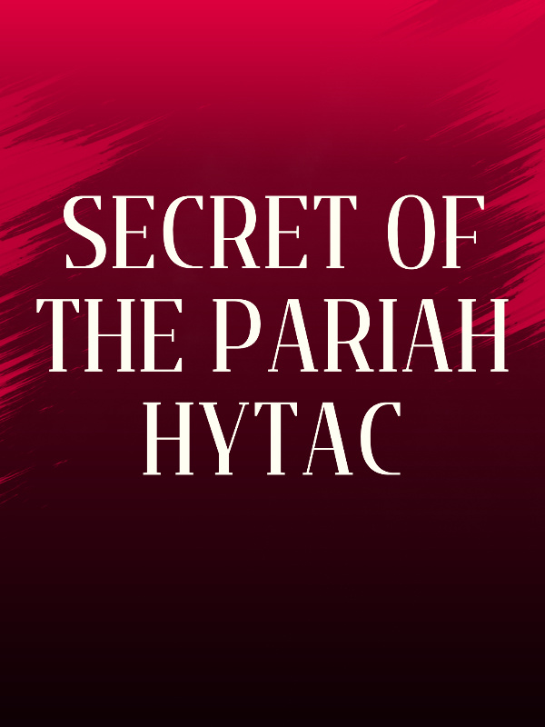 Secret of the Pariah Hytac