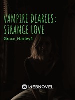 Vampire diaries: Strange Love