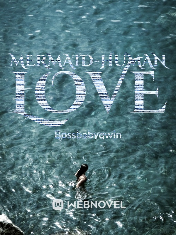 MermaidHuman Love