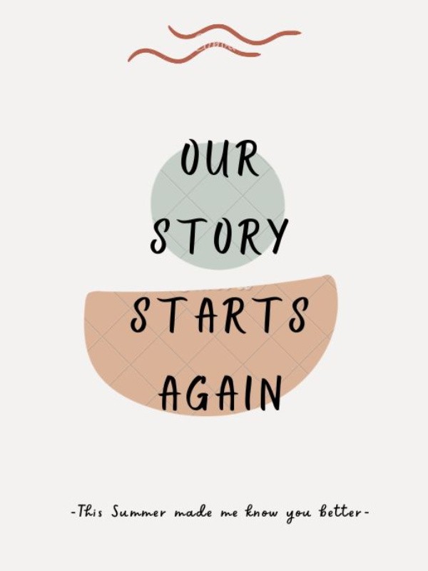 Our Story Starts Again