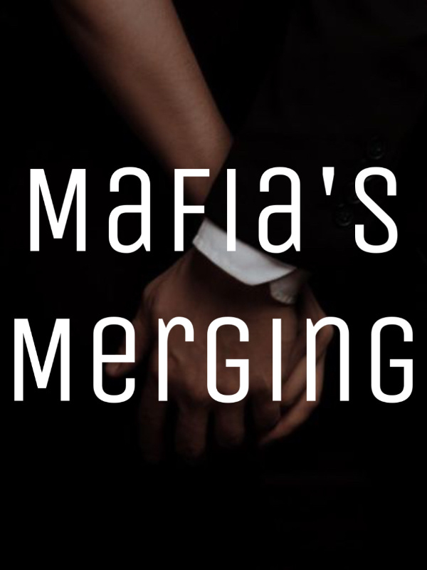 Mafias Merging