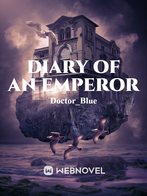 Diary Of An Emperor