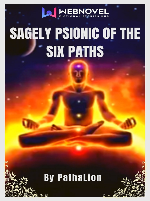 Sagely Psionic of the Six Paths