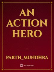 An Action hero Book