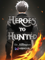 Heroes to Hunted Book