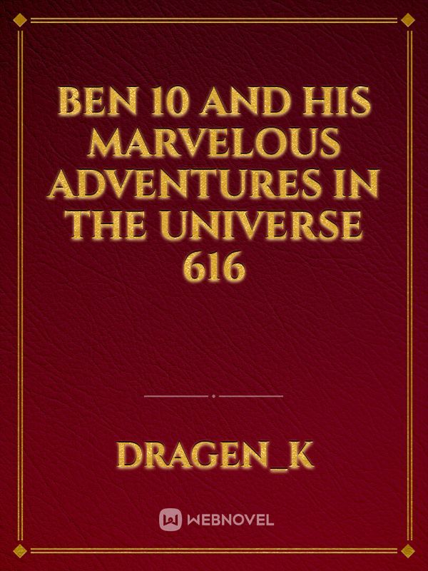 Read Ben 10,000 X D.C. Universe - Ignatius_artist - WebNovel