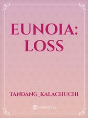 EUNOIA: LOSS Book
