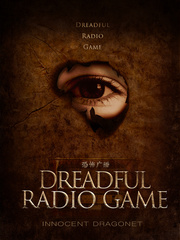 Dreadful Radio Game Radio Novel