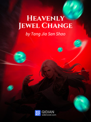 Heavenly Jewel Change Jewel Novel