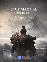 True Martial World Book