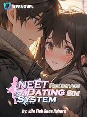 NEET Receives a Dating Sim System Book