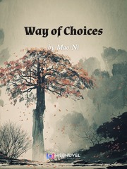 Way of Choices Secrets Novel
