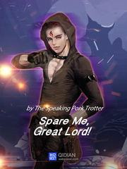 Spare Me, Great Lord! Naughty Novel