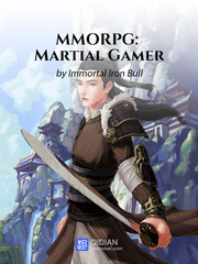 MMORPG: Martial Gamer Gone Novel