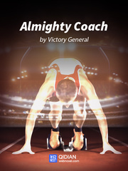 Almighty Coach Weight Gain Novel